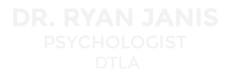 Dr. Ryan Janis, Downtown Los Angeles Psychologist